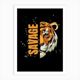 Savage Tiger Art Print