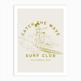 Catch The Wave Surf Club Coastal Tropical Beachy Art Print