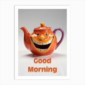 Good Morning Art Print