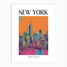 Manhattan Skyline New York Colourful Silkscreen Illustration 2 Poster Art Print