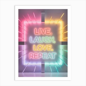 Live Laugh Love Repeat Art Print