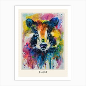 Badger Colourful Watercolour 4 Poster Art Print
