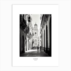 Poster Of Cadiz, Spain, Black And White Analogue Photography 7 Art Print