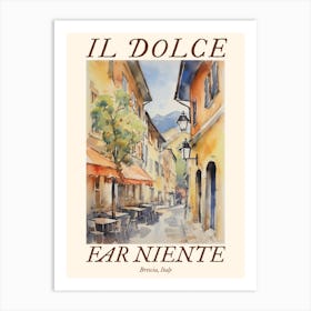 Il Dolce Far Niente Brescia, Italy Watercolour Streets 3 Poster Art Print