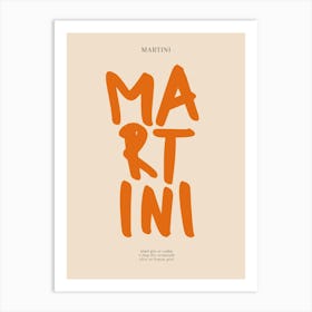 Martini Orange Typography Print Art Print