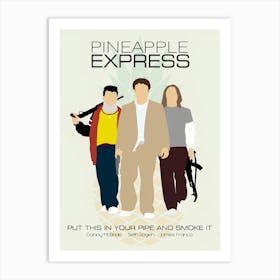 Pineapple Express Film Art Print