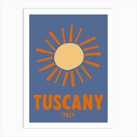 Tuscany, Italy, Graphic Style Poster 3 Art Print
