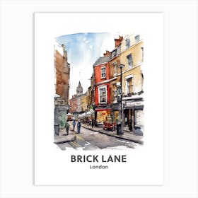 Brick Lane, London 2 Watercolour Travel Poster Art Print