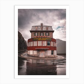 Abandoned Hotel, Furkapass, Switzerland Art Print