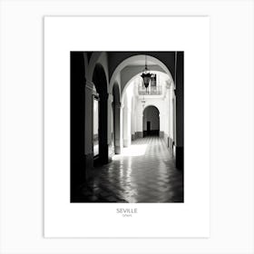 Poster Of Seville, Spain, Black And White Analogue Photography 4 Art Print