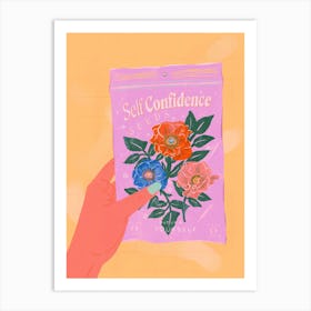 Self Confidence Seeds Art Print