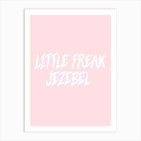 Little Freak Art Print