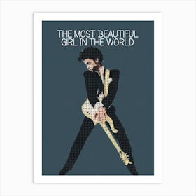 The Most Beautiful Girl In the World Art Print