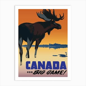 Canada For Big Game, Moose on Sunset Art Print