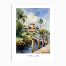 Cape Coral Watercolor 2 Travel Poster Art Print