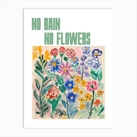 No Rain No Flowers Poster Summer Flowers Painting Matisse Style 1 Art Print