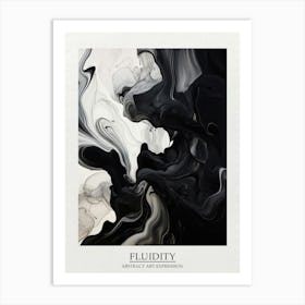 Fluidity Abstract Black And White 3 Poster Art Print