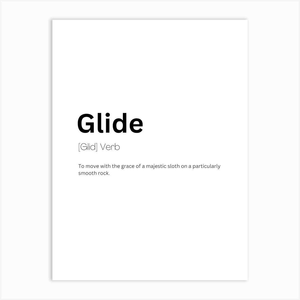 Glide Definition Meaning Art Print by Kaigozen