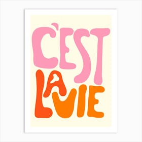 C'est La Vie Boho Art Print