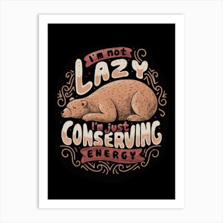 Lazy Bear Art Print