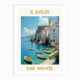 Il Dolce Far Niente Art Print