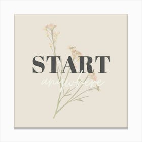 Start anywhere Canvas Print