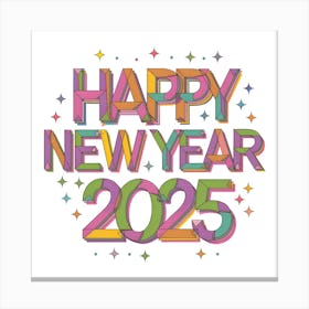 Happy New Year 2025 6 Canvas Print