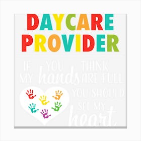 Daycare Provider Appreciation Gift Childcare Canvas Print