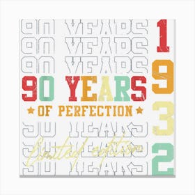 Limited Edition 1932 90 Years Old 90th Birthday Gifts Canvas Print