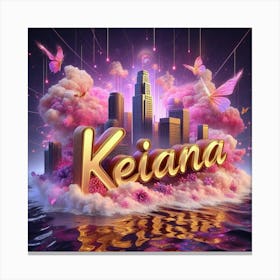 My Name Is Keiana Canvas Print