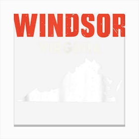 Windsor Virginia Usa State America Travel Virginian Canvas Print