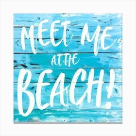 Beach Quote Boardwalk - Seaside Sign Canvas Print