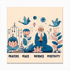 Prayer - Priorities - Peace - Patience - POSITIVITY1 Canvas Print