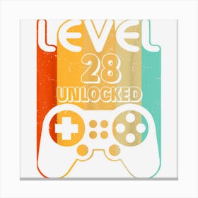 28th Birthday Gifts Level 28 Unlocked Funny Video Gamer 1 Canvas Print