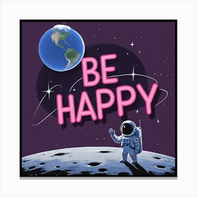 Be Happy Canvas Print