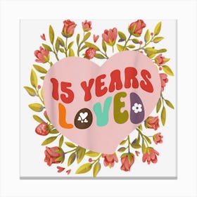 15 Years Loved Women Birthday Celebration Retro Floral 1 Canvas Print