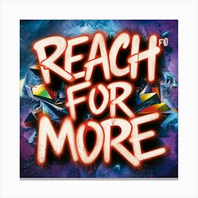 Reach For More 1 Canvas Print