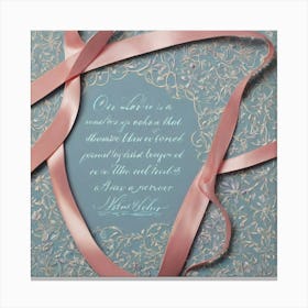 "valentine Day " Pink Ribbon And A Quote Leinwandbild