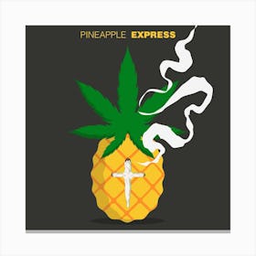 Pineapple Express Movie Square Canvas Print