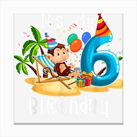 Kids 6th Birthday Monkey 6 Years Old Boys Girlns Toddler Canvas Print