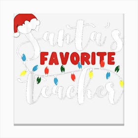 Santas Favorite Teacher Christmas Tree Lights School Canvas Print