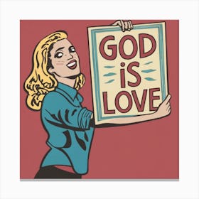 God Is Love Canvas Print