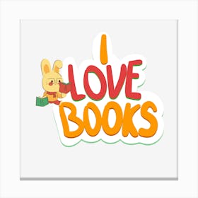 I Love Books- Back to School Canvas Print