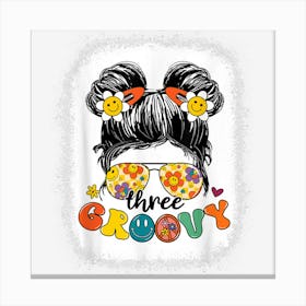 Three Groovy Messy Bun Girls Kids 3 Years Old 3rd Birthday Canvas Print