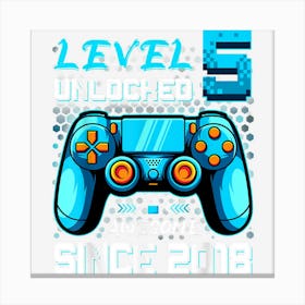 Level 5 Unlocked Awesome 2018 Video Game 5th Birthday Boys Canvas Print