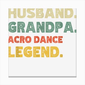 Mens Mens Funny Husband Grandpa Soca Dance Legend Vintage Retro Canvas Print