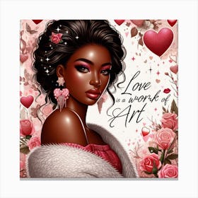 Love Is A Work Of Art Canvas Print