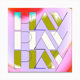 Play Square Canvas Print