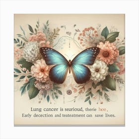 Lung Cancer Is A Disease Canvas Print