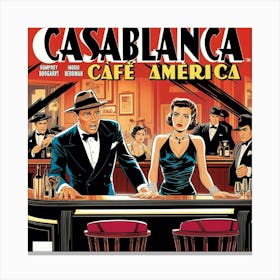 Casablanca Cafe America 1 Canvas Print